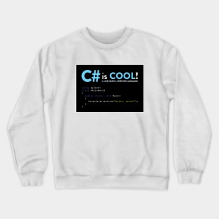 C# is COOL! Crewneck Sweatshirt